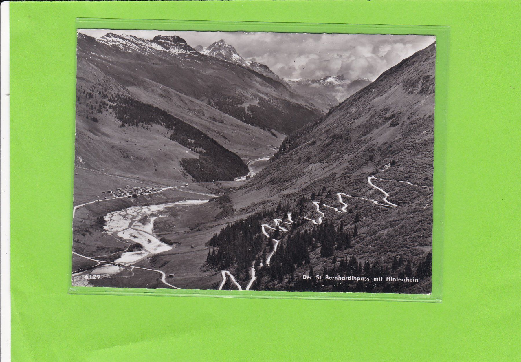Ansichtskarten: Der St. Bernhardinpass mit Hinterrhein – Gebraucht aus St. Peterzell von neckertal