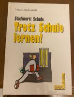 "Trotz Schule lernen!" Vera F Birkenbihl, Hardcover, Neu