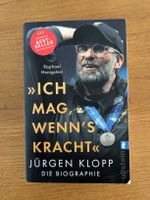 Jürgen Klopp die Biographie "Ich mag, wenn's kracht" 