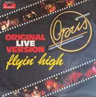 OPUS - FLYIN' HIGH (ORIGINAL LIVE VERSION)
