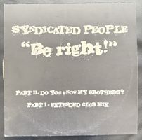 Syndicated People "Be right!" Part II Schallplatte