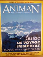 ANIMAN Suisse - Le voyage immédiat