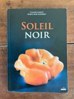 Livre SOLEIL NOIR Claude Lonfat Marie-Josée Auderset