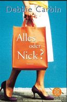Carbin Debbie: Alles oder Nick?