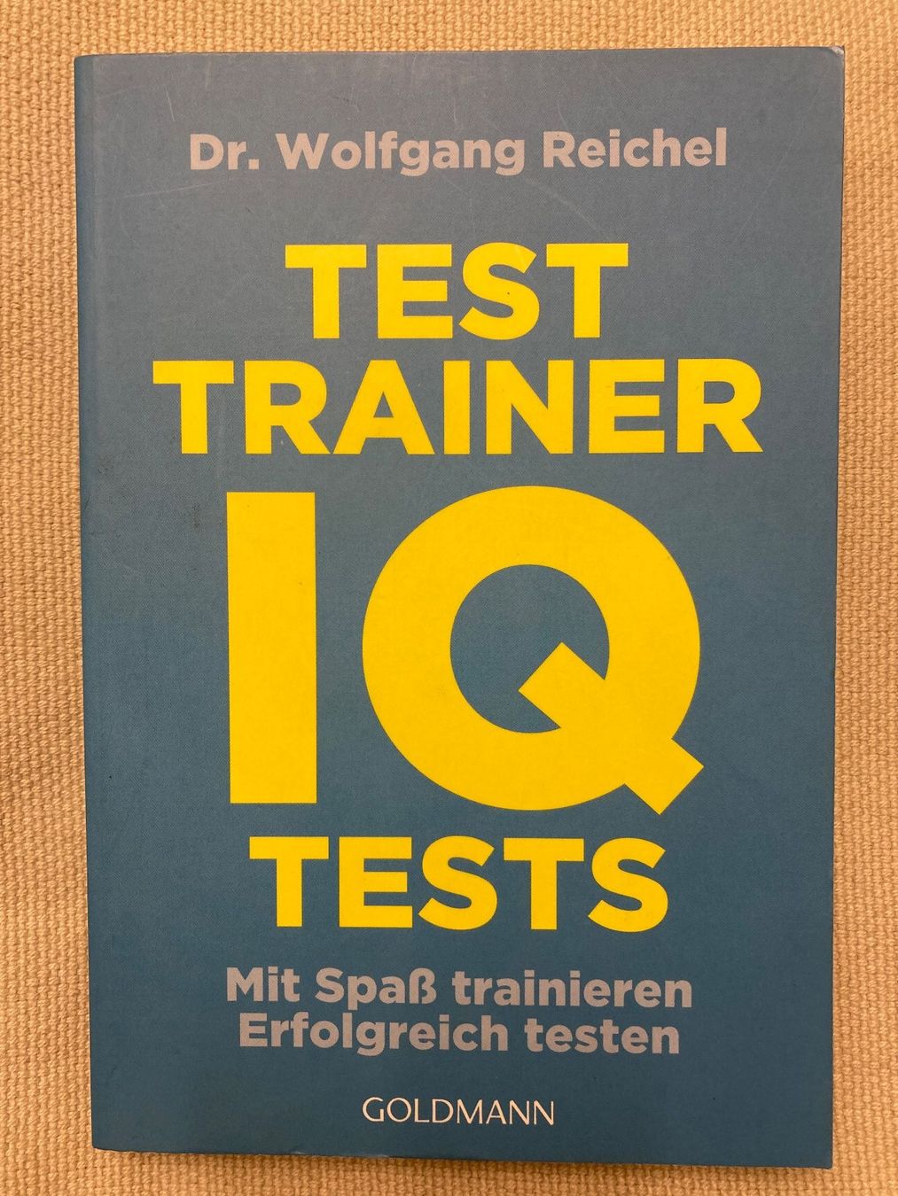 Libri: IQ Test Trainer, Mit Spass trainieren – Nuovo (secondo la descrizione) da Baden venduto da Yoyo1