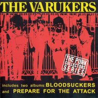 The Varukers – Bloodsuckers / Prepare For The Attack