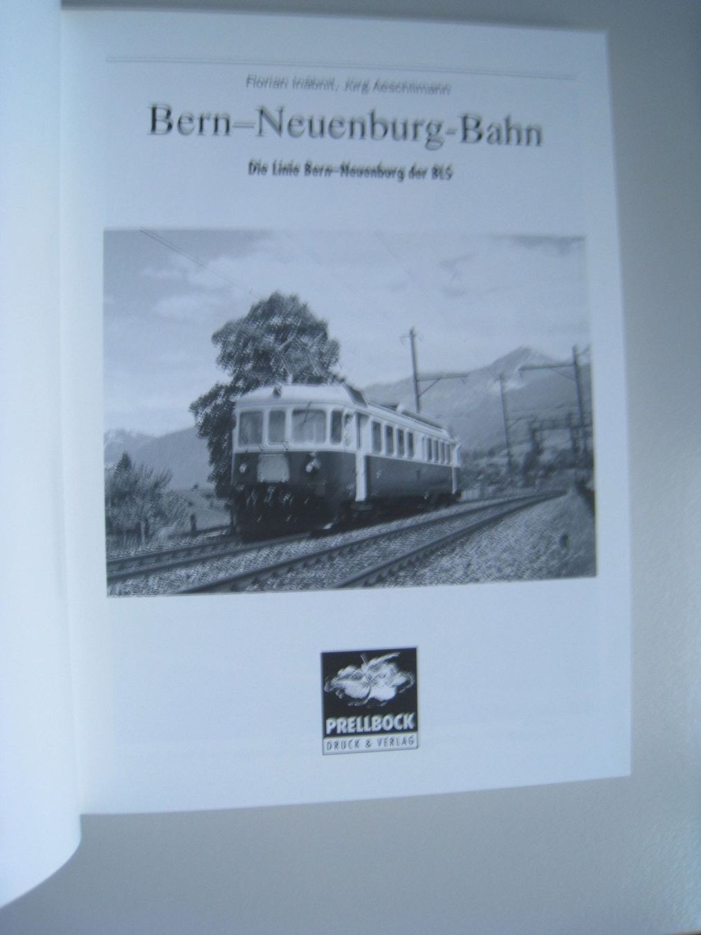 Libri: Bern-Neuenburg-Bahn, Prellbock-Verlag 2001 – Usato da Buchs ZH venduto da swiss-train 1
