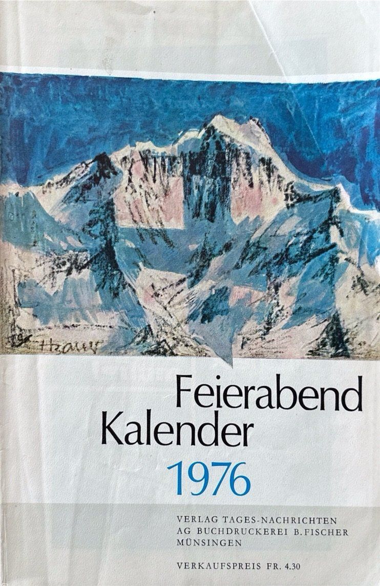 Libri: Feierabend Kalender 1976 – Usato da Sarnen venduto da Livres