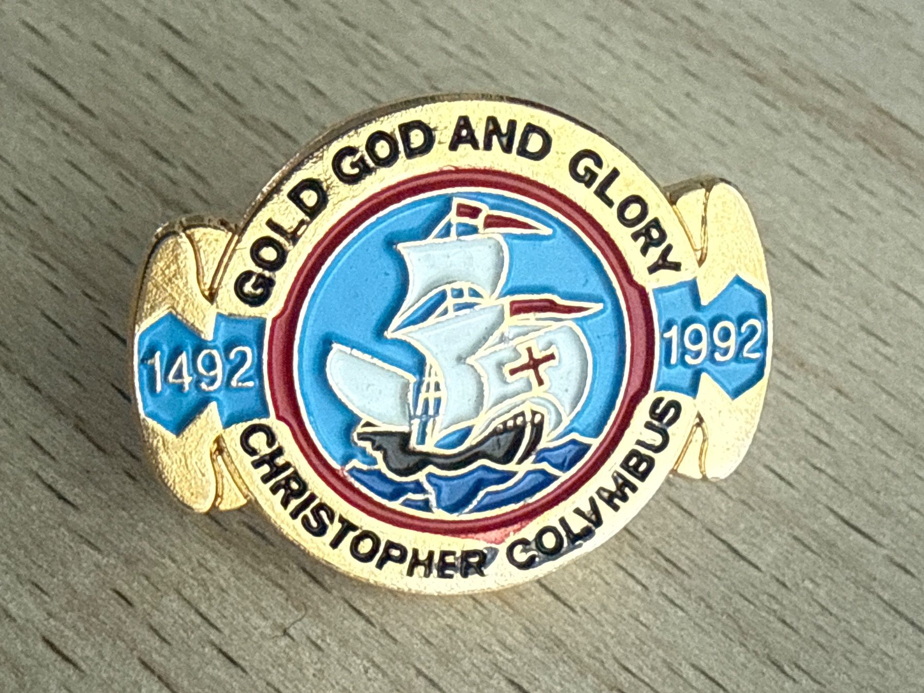 Plaketten & Abzeichen: Pin Christopher Columbus 1492-1992 – Gebraucht aus Glattbrugg von Schweigmatt