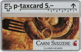 5 CHF Schweizer Fleisch, Wurst (it) - rare Kunden Taxcard