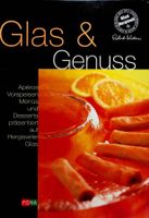 Glas und Genuss / Fona Verlag / Glasi Hergiswil/ Kochbuch