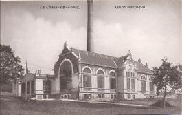 CHAUX - de - FONDS, l'usine électrique