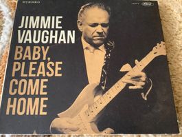 Jimmie Vaughan * Baby, please come Home
