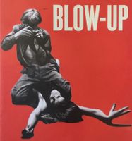 Michelangelo Antonioni‘s BLOW-UP - BlowUp 1966 Thriller