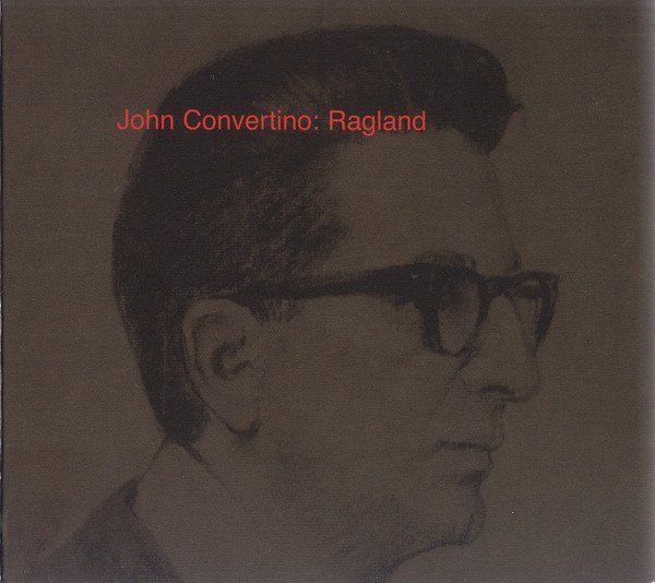CD: John Convertino – Ragland – Usato da Sargans venduto da Soraya3