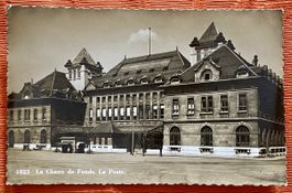 AK La Chaux de Fonds, La Poste