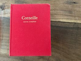 Corneille, Oeuvres Complètes - Édition de Collection!