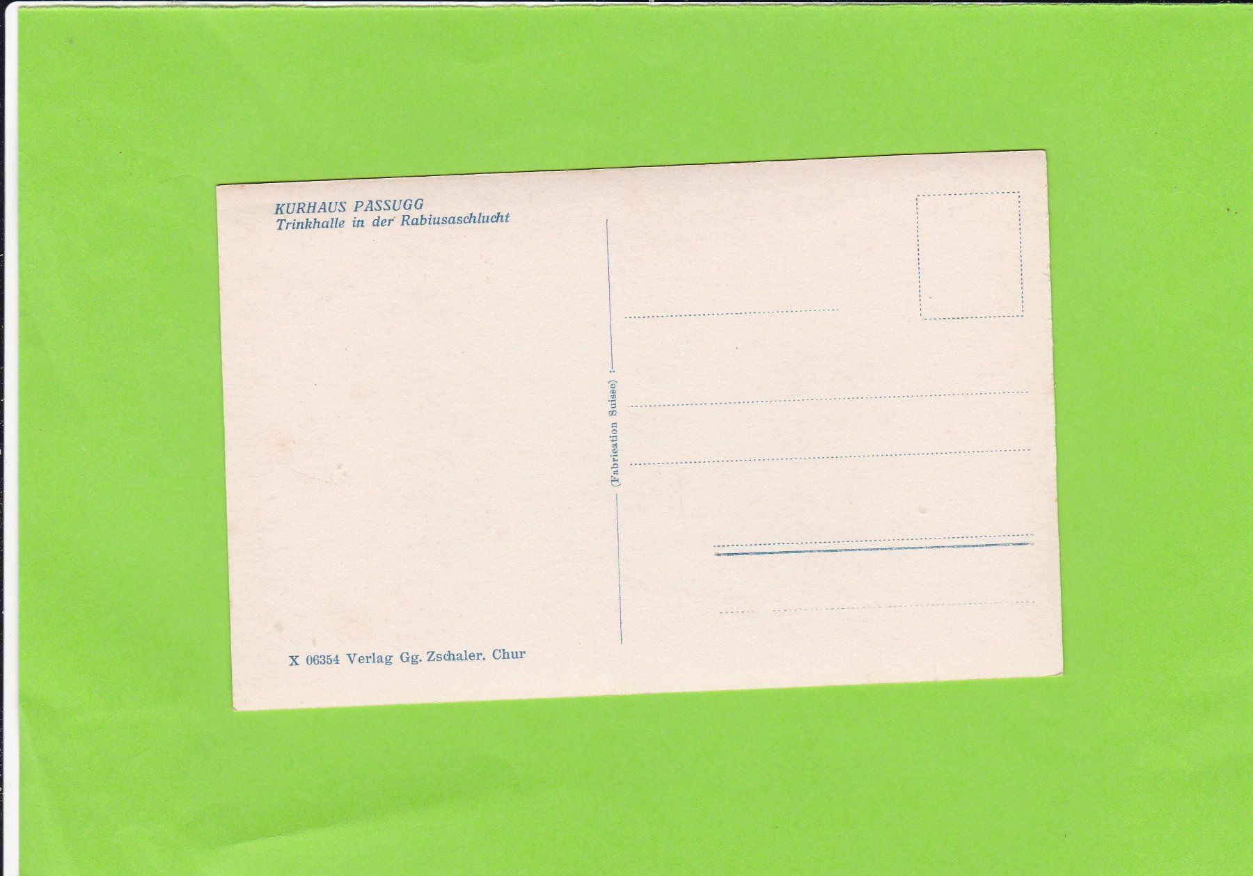 Cartoline postali: Kurhaus Passugg-Trinkhalle – Usato da St. Peterzell venduto da neckertal 1