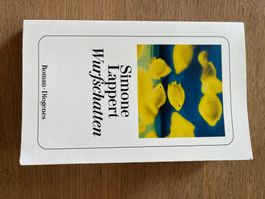 Simone Lappert - Wurfschatten