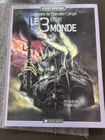 BD Légendes du Chevalier Cargal Le 3ème monde EO 1987 Coté