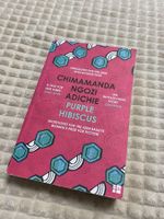 Purple Hibiscus - Chimamanda Ngozi ADICHIE