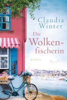 Winter Claudia - Die Wolkenfischerin / Roman