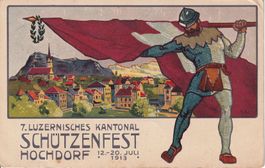 Festpostkarte Kant. Schützenfest 1913 in Hochdorf