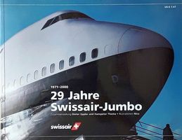 swissair,  29 Jahre Swissair-Jumbo  /  (1971-2000)