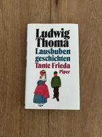 Ludwig Thoma - Lausbubengeschichten Tante Frieda