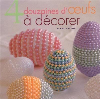 Libri: 4 douzaines d'oeufs à décorer – Usato da Neuchâtel venduto da Dualseele