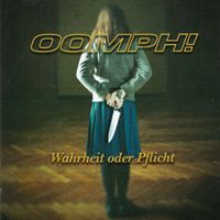 CD: OOMPH! - Wahrheit oder Pflicht