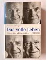Biografie: Das volle Leben, Männer über achtzig erzählen