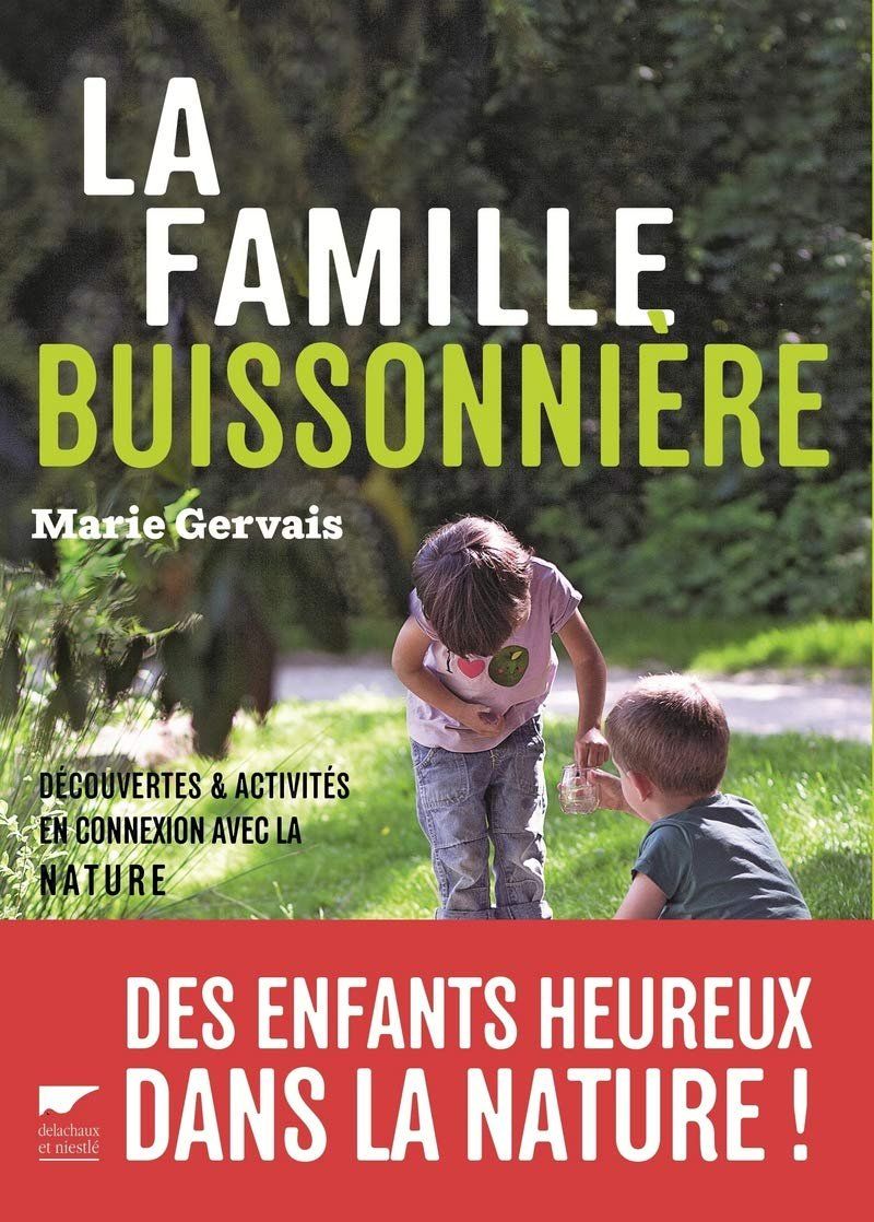 Bücher: La Famille buissonnière – Gebraucht aus Neuchâtel von Dualseele