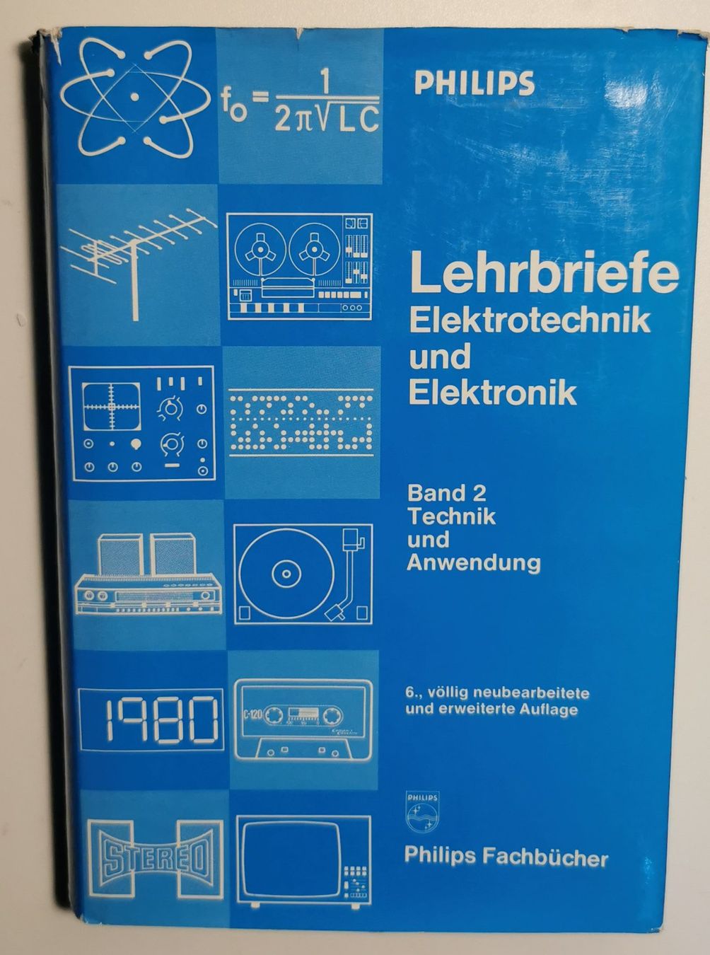 Libri: Philips Lehrbriefe Elektrotechnik Band 2 Technik 1976 – Usato da Bremgarten b. Bern venduto da Vittorio0