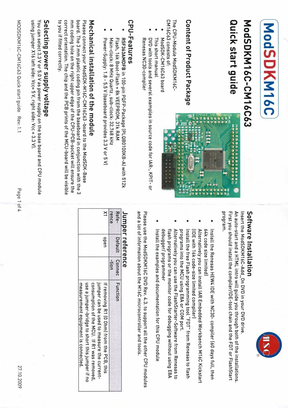 Componenti elettronici: RENESAS System Development Kit ModSDKM16C für CM16C63 uC – Nuovo (secondo la descrizione) da Hinwil venduto da RomRay 2