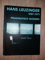 ARCHITEKTUR Hans Leuzinger pragmatisch modern RAR