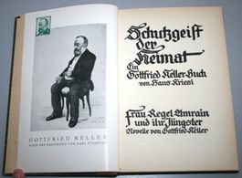 Schutzgeist der Heimat. Ein Gottfried Keller Buch.1944