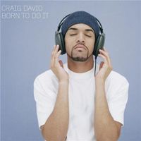 Craig David - Born To Do It (F17) CD