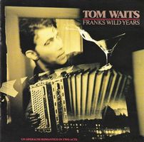 CD Tom Waits - Franks wild years (1987)