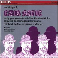 Reinbert De Leeuw ERIK SATIE EARLY PIANO WORKS Vol. 2 CD
