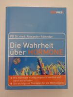 Die Wahrheit über Hormone - Dr. med. Alexander Römmler