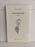 Coïncidences (anecdotes) / Pierre Lometto / La Spirale 1983
