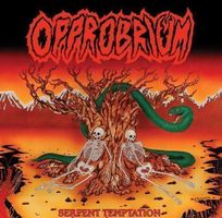 Opprobrium - Serpent...
