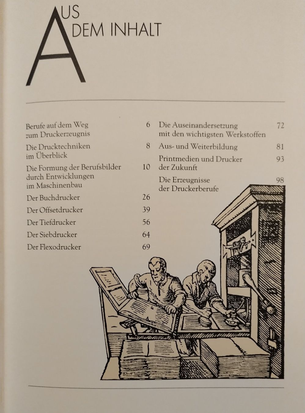 Bücher: Der Drucker - Ein Beruf im Wandel der Zeit / Buch 1989 ab 12 – Gebraucht aus Bellach von JingleJerry 3