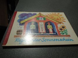 Regen oder Sonnenschein
