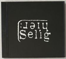 Selig, Hier