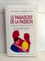 Le paradoxe de la passion – Les jeux de l’amour et du pouvoi