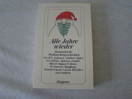 Alle Jahre wieder - Romantische Weihnachtsgeschichten