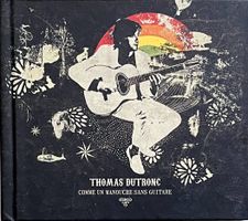 Thomas Dutronc CD livret 48 pages - Comme un manouche sans