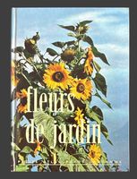 Livre Fleurs de Jardin Petits Atlas Payot Lausanne numéro 36
